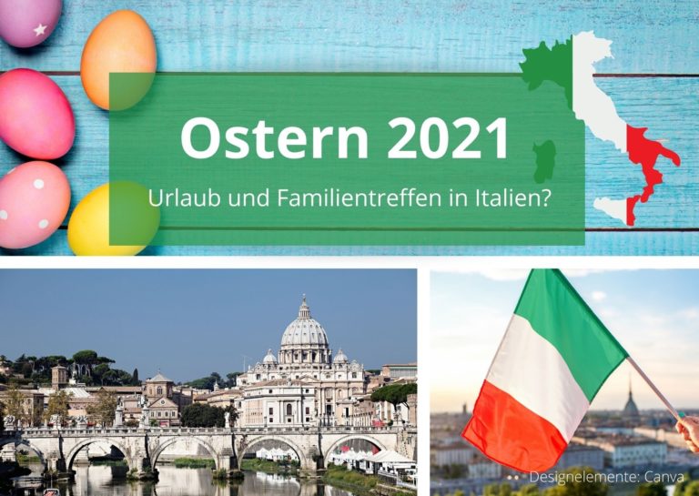 Ostern 2021: Diese Maßnahmen gelten in Italien