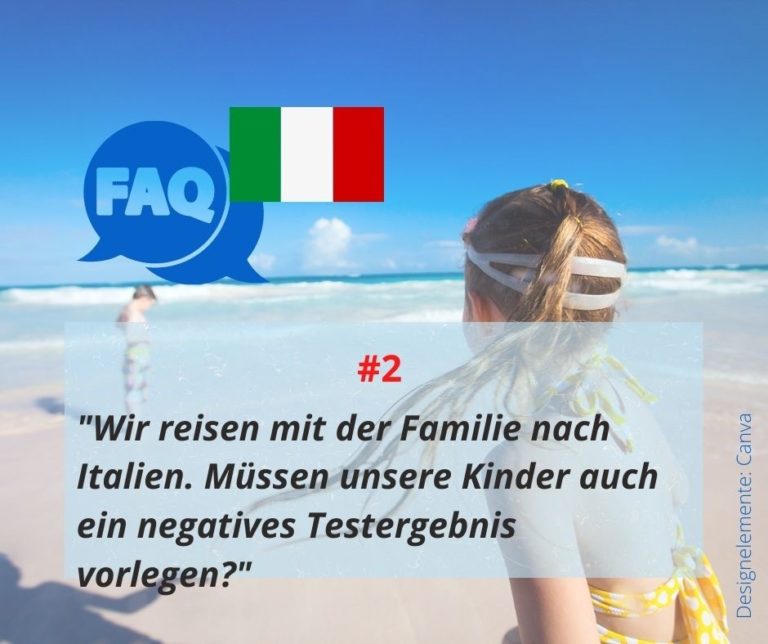 Italien-Urlaub mit Kindern – Wer muss getestet werden?