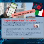 In Italien wird ab dem 6. Dezember 2021 der "Super Green Pass" eingeführt.
