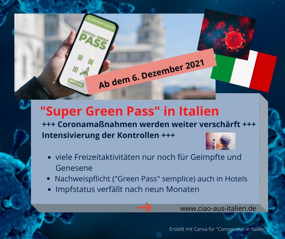 In Italien wird ab dem 6. Dezember 2021 der "Super Green Pass" eingeführt.