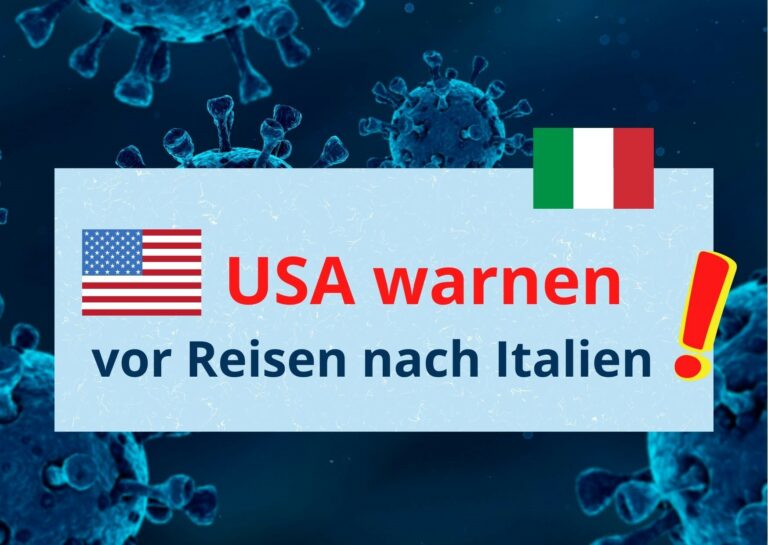 USA warnen vor Reisen nach Italien