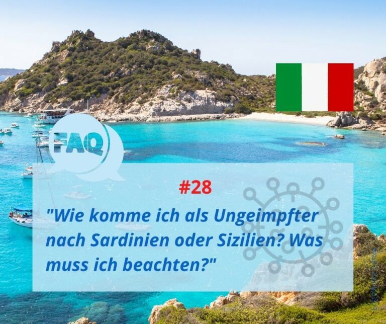 Wie komme ich ungeimpft nach Sardinien oder Sizilien? Ciao aus Italien