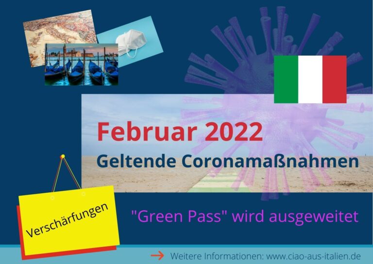 Februar 2022: Welche Coronamaßnahmen gelten in Italien?