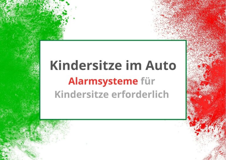 Italien: Alarmsysteme für Kindersitze erforderlich
