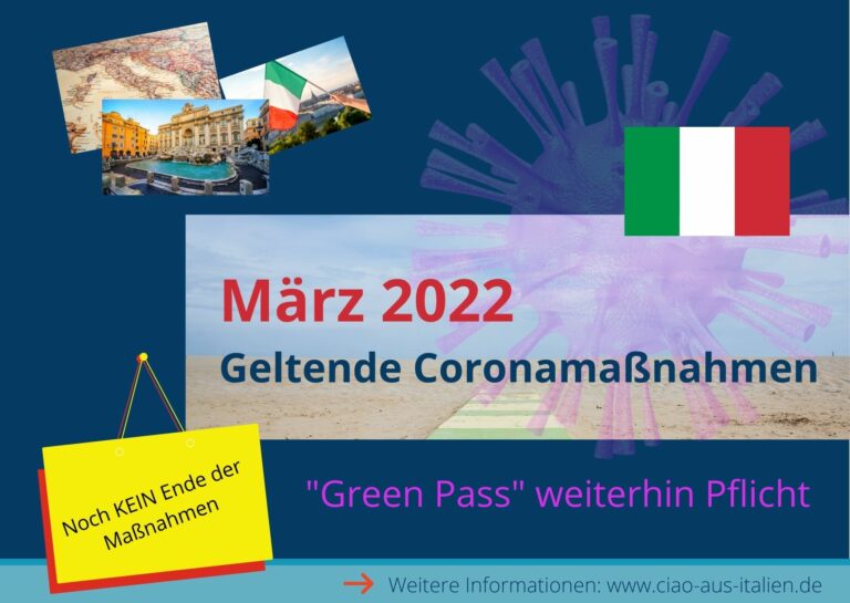 März 2022: Welche Coronamaßnahmen gelten in Italien?