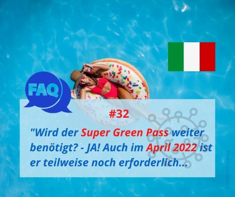 Super Green Pass im April 2022: Wo gilt in Italien noch 2G?