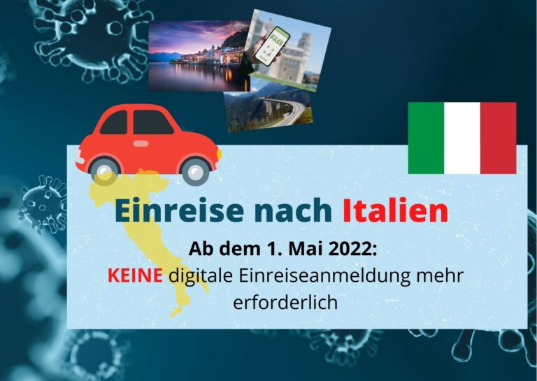 Italien schafft digitale Einreiseanmeldung ab 1. Mai 2022 ab