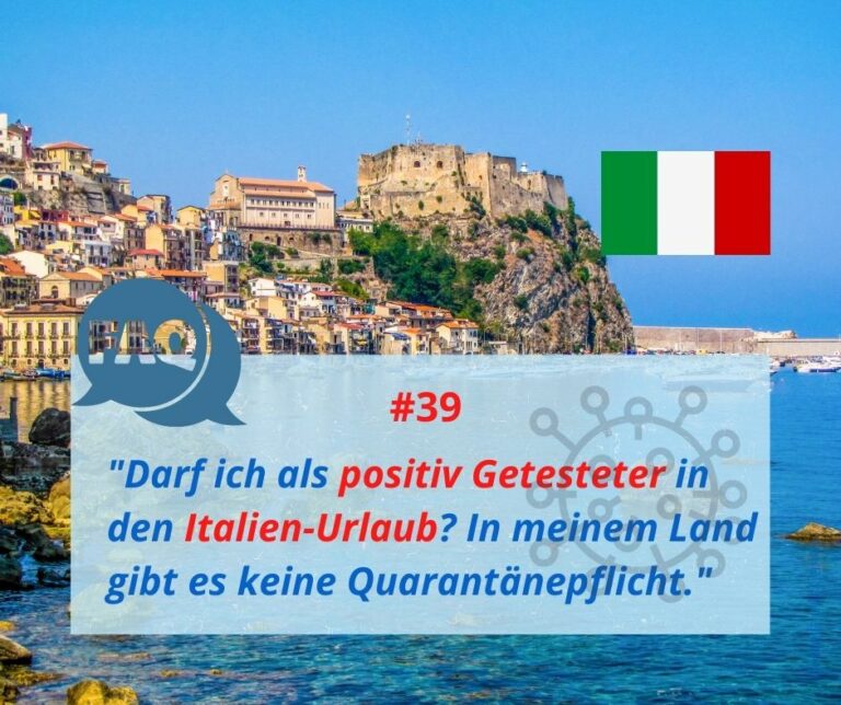 Darf ich als positiv Getesteter in den Italien-Urlaub?