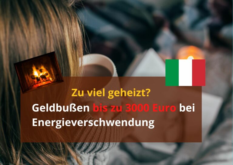 Zu viel geheizt? Diese Bußgelder drohen in Italien…