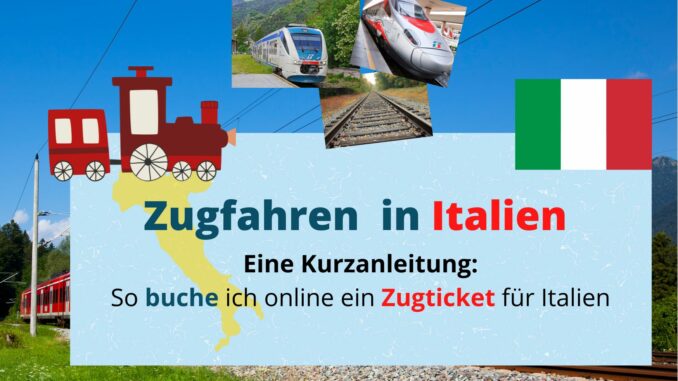 Zugticket Italien