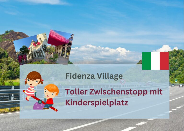 “Fidenza Village” – Zwischenstopp auf der Reise in den Süden