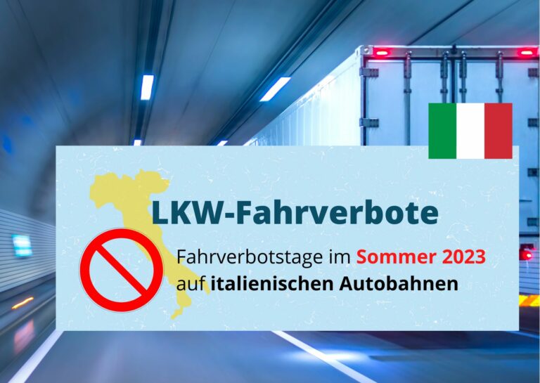 Italien: Lkw-Fahrverbote im Sommer 2023